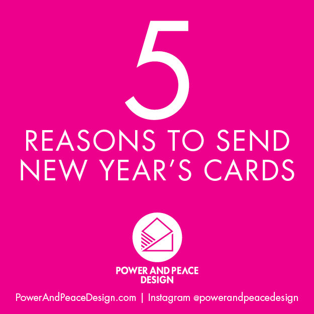 Five Reasons to Send New Year's Cards