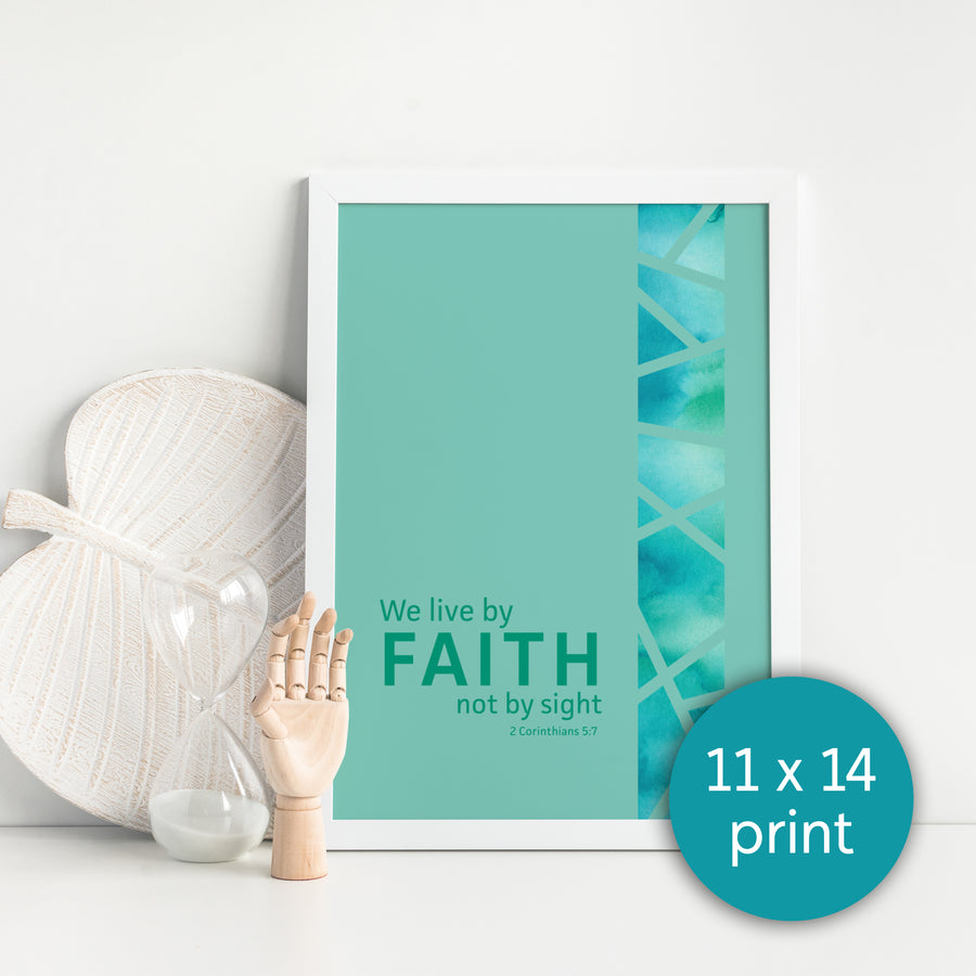 Seafoam green Bible verse art print framed in white. We live by faith not by sight. 2 Corinthians 5:7. Circle in corner labels image as 11x14 print.