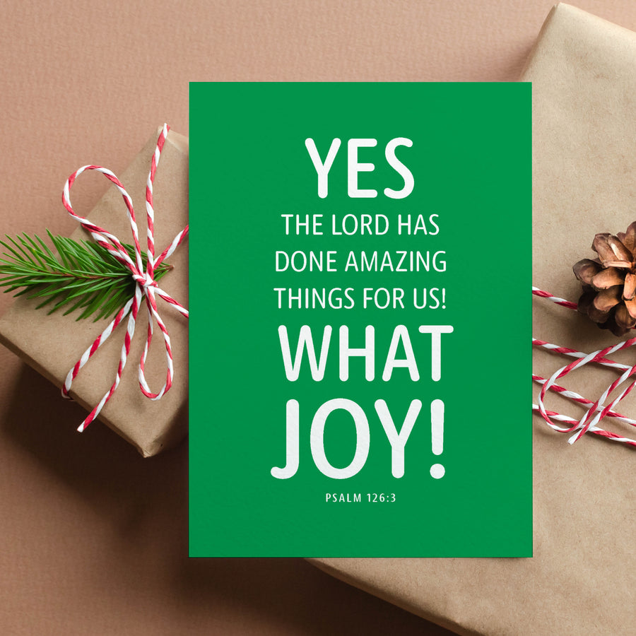 Green Bible verse Christmas card with Psalm 126:3 Yes, the Lord has done amazing things for us! What joy!