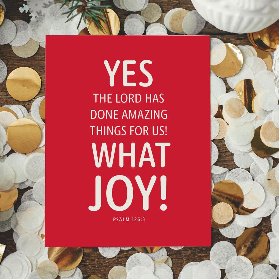 Red Scripture birthday card with Psalm 126:3. Yes, the Lord has done amazing things for us! What joy!