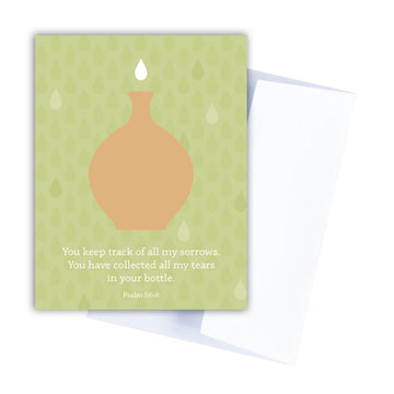 Green Christian sympathy card with the text You keep track of all my sorrows. You have collected all my tears in your bottle. Psalm 56:8