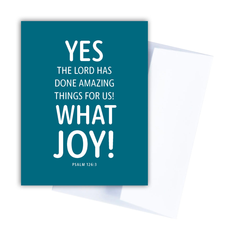 Teal Christian birthday card. White text reads Yes, the Lord has done amazing things for us! What joy! Psalm 126:3.